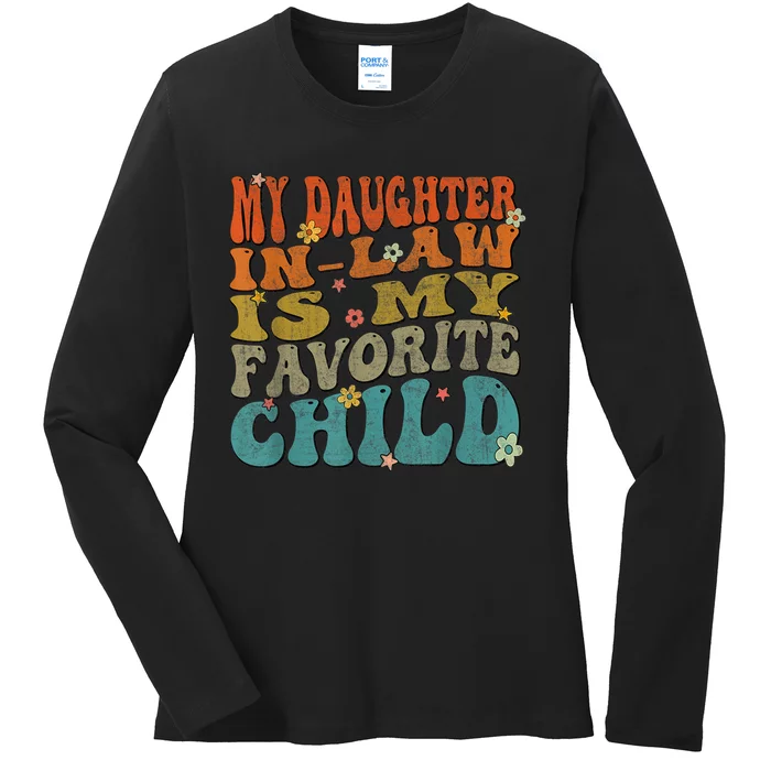 My Daughter In-law Is My Favorite Child Family Matching Ladies Long Sleeve Shirt