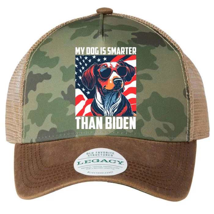 My Dog Is Smarter Than The President  My Dog Is Smarter Than Biden Legacy Tie Dye Trucker Hat