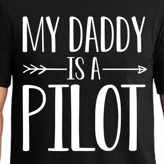 My Daddy Is A Pilot Quote Son Or Daughter Sayings Gift Pajama Set