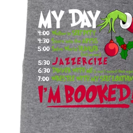 My Day Im Booked Funny Christmas Holiday Doggie 3-End Fleece Hoodie