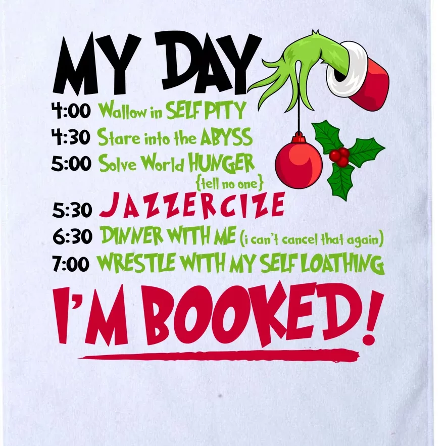 My Day Im Booked Funny Christmas Holiday Platinum Collection Golf Towel