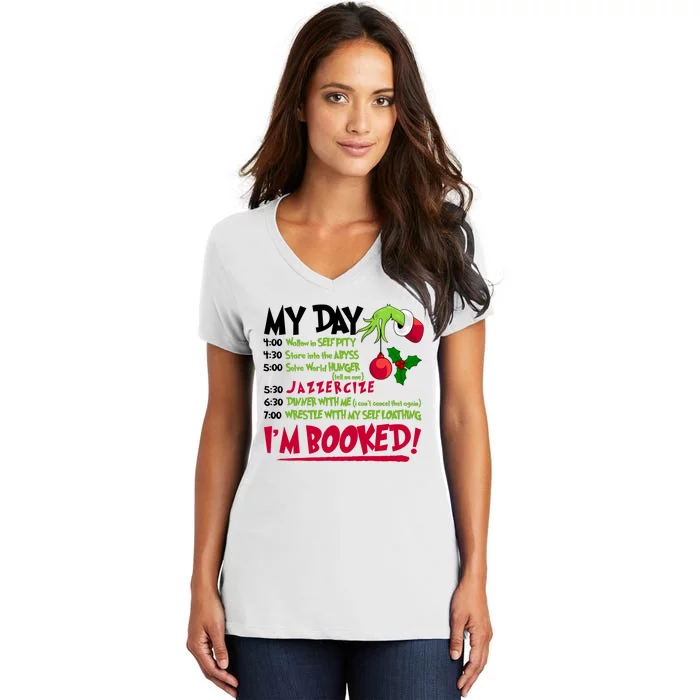 My Day Im Booked Funny Christmas Holiday Women's V-Neck T-Shirt