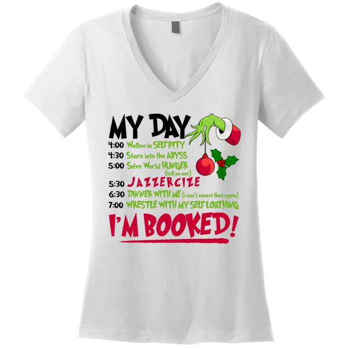 My Day Im Booked Funny Christmas Holiday Women's V-Neck T-Shirt