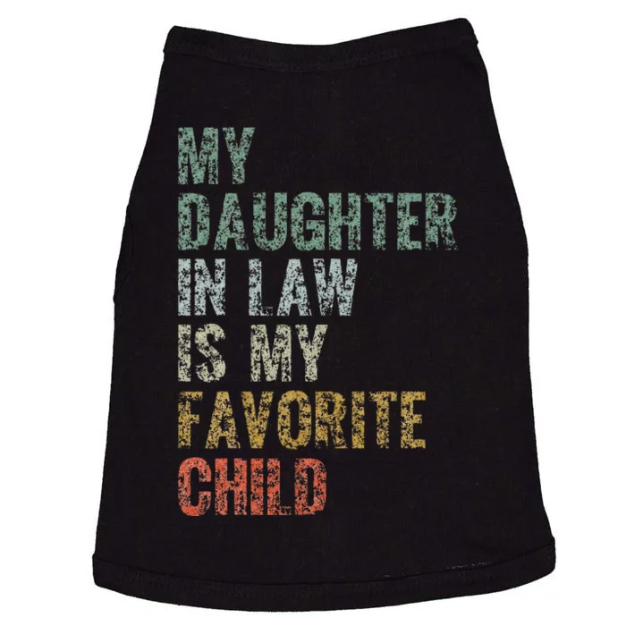 My Daughter In Law Is My Favorite Child Dad Father Day Doggie Tank