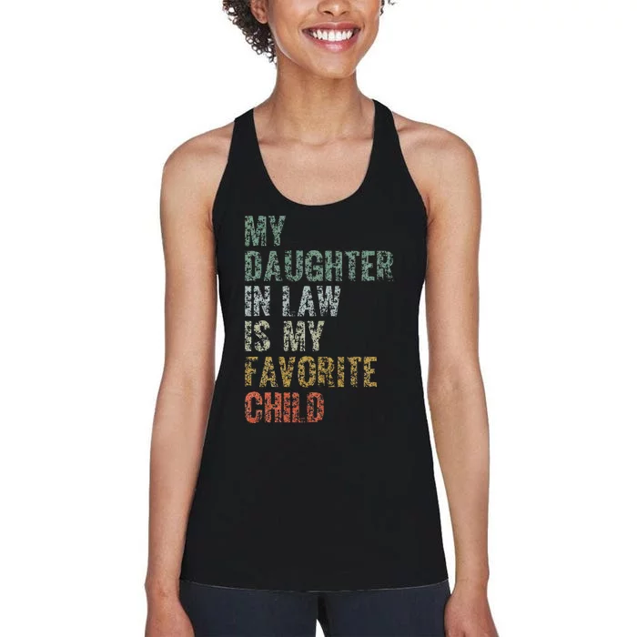 My Daughter In Law Is My Favorite Child Dad Father Day Women's Racerback Tank