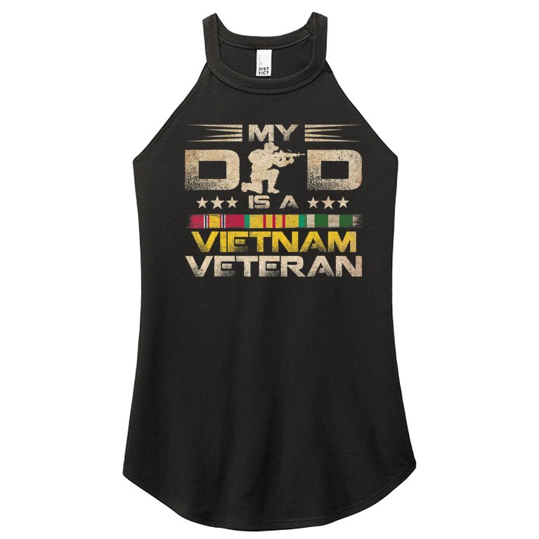 My Dad Is A Vietnam Veteran Women’s Perfect Tri Rocker Tank