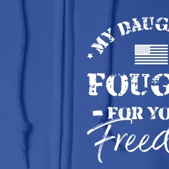 My Daughter Is A Veteran Mom Dad Gift Full Zip Hoodie