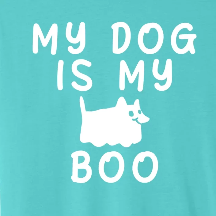 My Dog Is My Boo Funny Dog Ghost Costume Halloween Gift ChromaSoft Performance T-Shirt