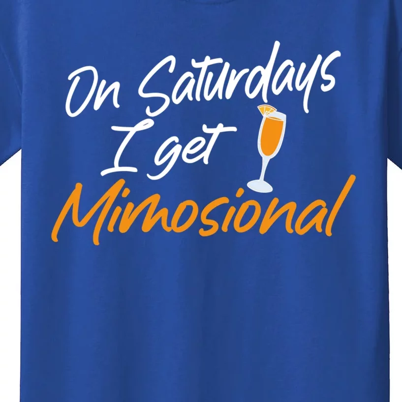 Mimosa Daytime Ing Brunch On Saturday I Get Mimosional Gift Kids T-Shirt