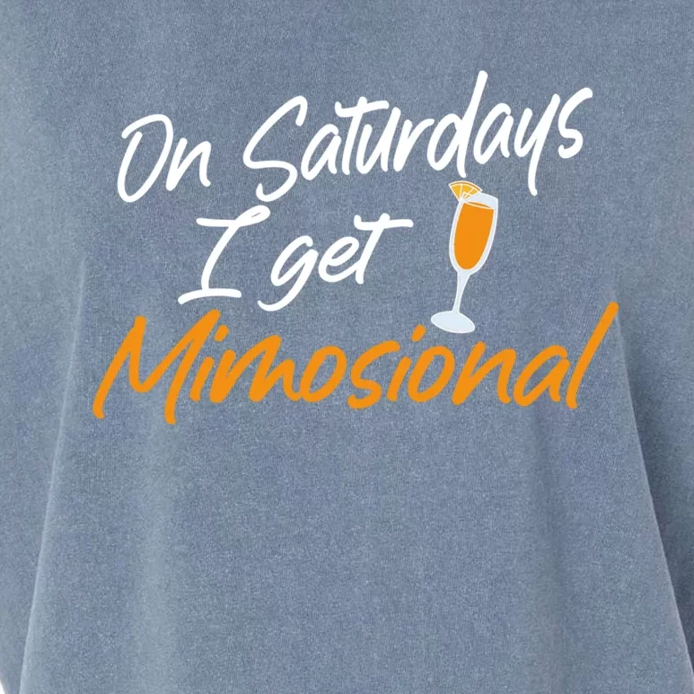 Mimosa Daytime Ing Brunch On Saturday I Get Mimosional Gift Garment-Dyed Women's Muscle Tee