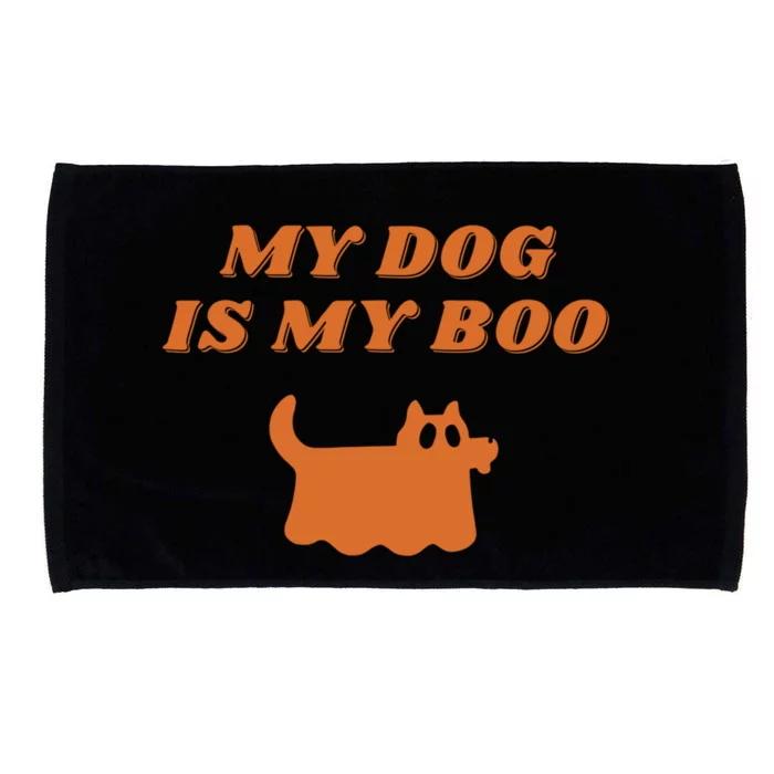 My Dog Is My Boo Funny Dog Lover Cute Halloween Costume Cute Gift Microfiber Hand Towel