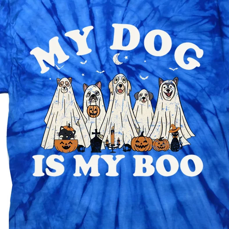 My Dog Is My Boo Halloween Funny Dog Owner Ghost Lover Gift Tie-Dye T-Shirt