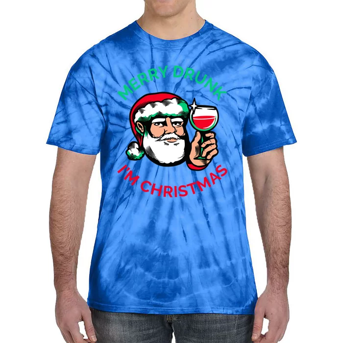 Merry Drunk IM Christmas Funny Santa Claus Ing Wine Gift Tie-Dye T-Shirt