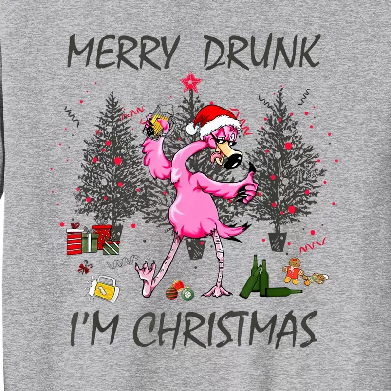 Merry Drunk IM Christmas Ugly Sweater Twerking Flamingo Tall Sweatshirt