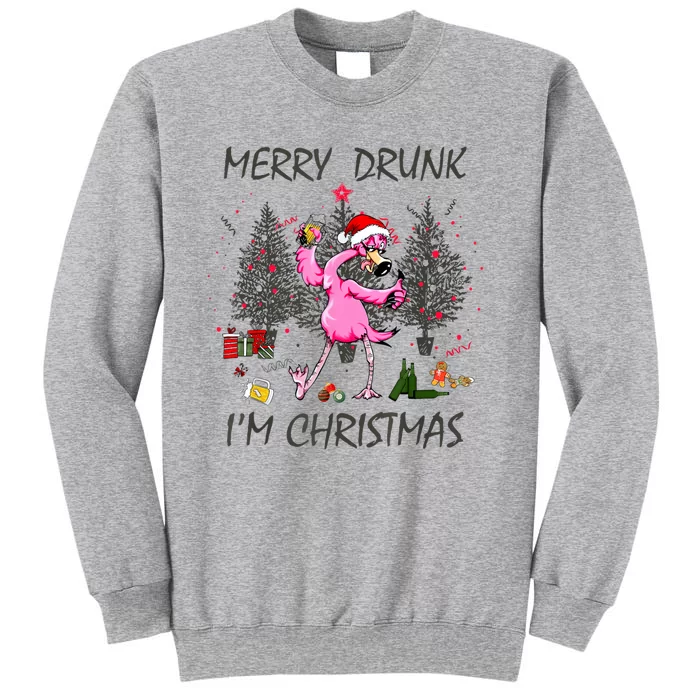 Merry Drunk IM Christmas Ugly Sweater Twerking Flamingo Tall Sweatshirt