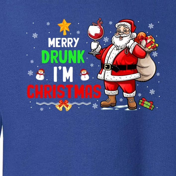 Merry Drunk IM Christmas Santa Ing Wine Xmas Er Gift Toddler Sweatshirt