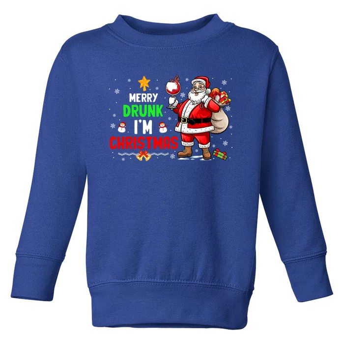 Merry Drunk IM Christmas Santa Ing Wine Xmas Er Gift Toddler Sweatshirt