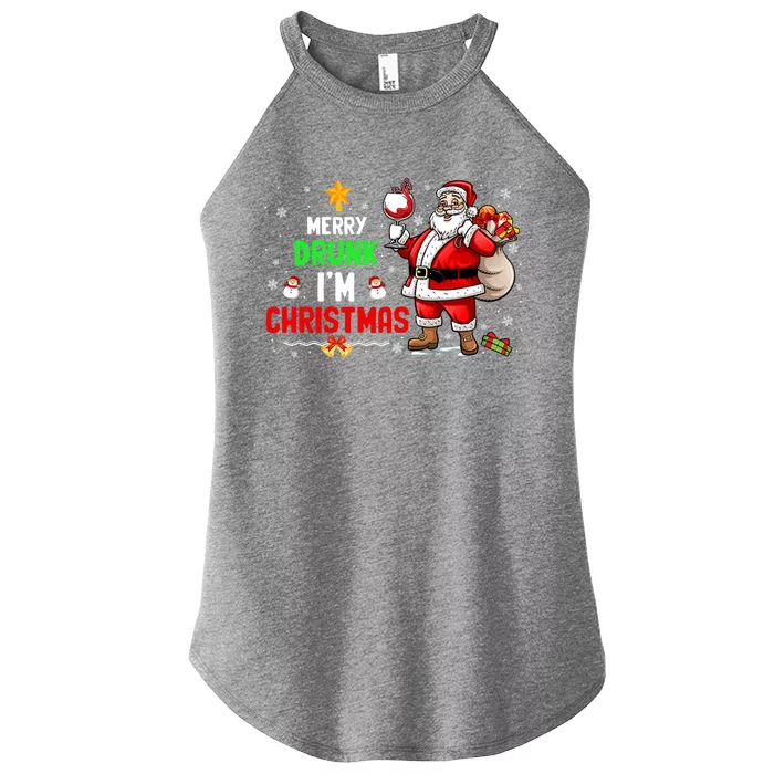 Merry Drunk IM Christmas Santa Ing Wine Xmas Er Gift Women’s Perfect Tri Rocker Tank