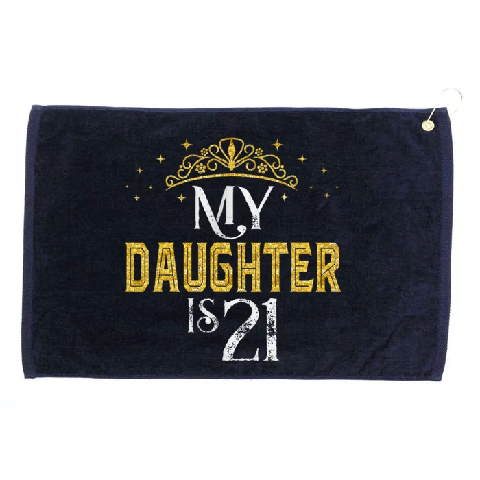 My Daughter Is 21 Years Old 2002 21st Birthday Gifts Grommeted Golf Towel