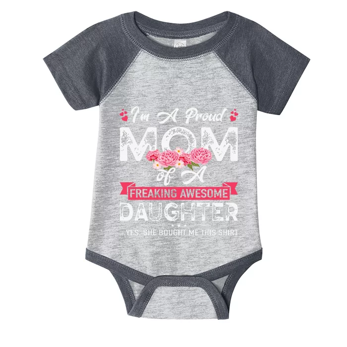 Mothers Day I'm A Proud Mom Gifts From Daughter Son Mom Infant Baby Jersey Bodysuit