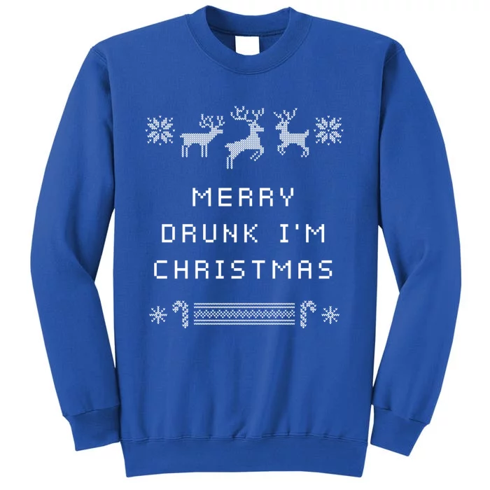 Merry Drunk IM Christmas Wine Lover Party Champagne Gift Tall Sweatshirt