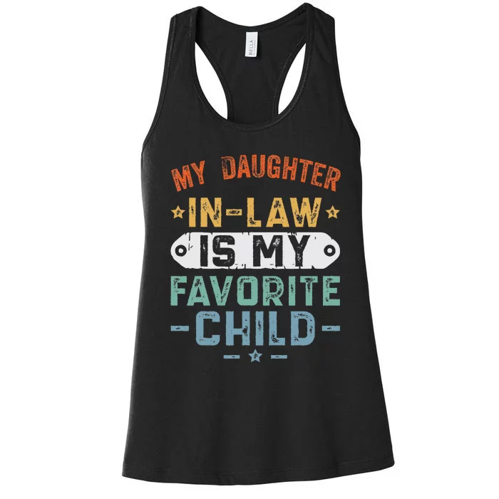 My Daughter In Law Is My Favorite Child Women's Racerback Tank