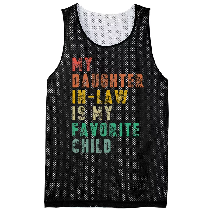 My Daughter In Law Is My Favorite Child Funny Vintage Mesh Reversible Basketball Jersey Tank