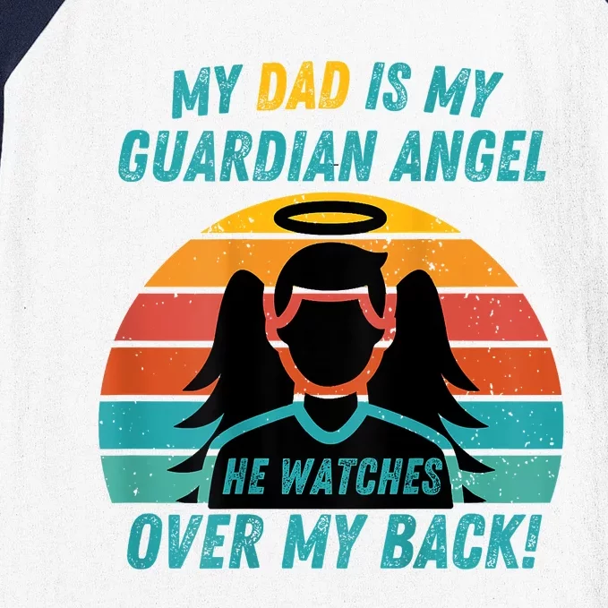 My Dad Is My Guardian Angel Retro Style Baseball Sleeve Shirt