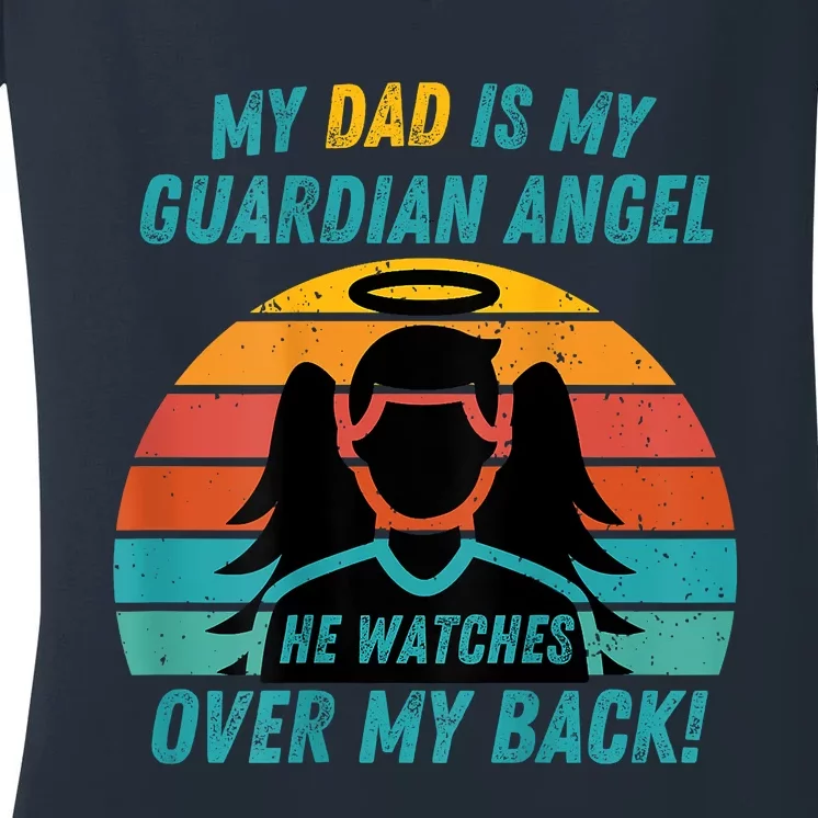 My Dad Is My Guardian Angel Retro Style Women's V-Neck T-Shirt