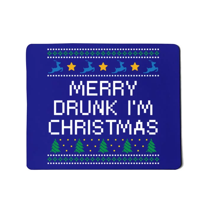 Merry Drunk IM Christmas Wine Lover Party Champagne Meaningful Gift Mousepad