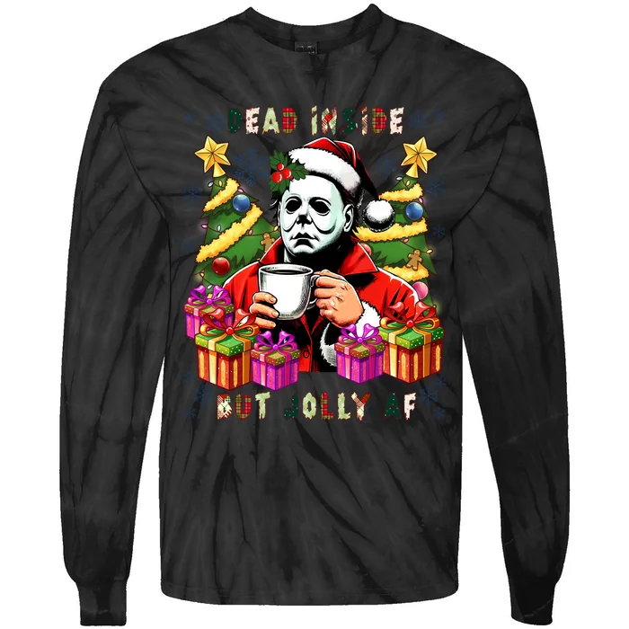 Myers Dead Inside But Jolly Af Myers Christmas Tree Tie-Dye Long Sleeve Shirt