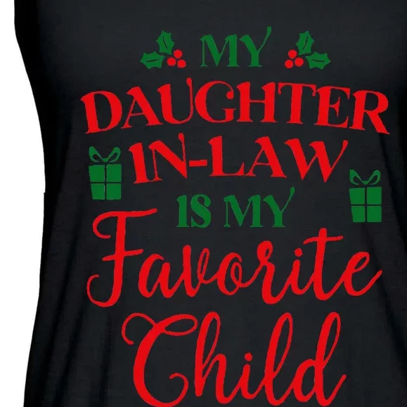 My Daughterinlaw Is My Favorite Child Lovely Christmas Ladies Essential Flowy Tank