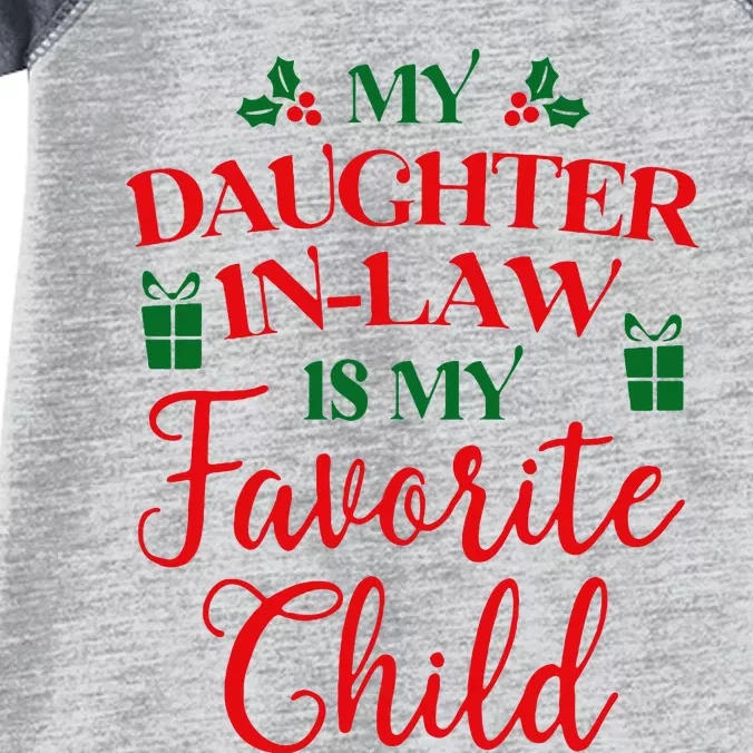 My Daughterinlaw Is My Favorite Child Lovely Christmas Infant Baby Jersey Bodysuit