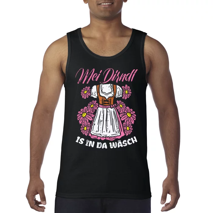 Mei Dirndl In Da Wasch Oktoberfest Funny German Tank Top