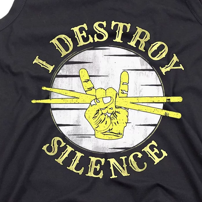 Music Drums I Destroy Silence For Drummer Tank Top