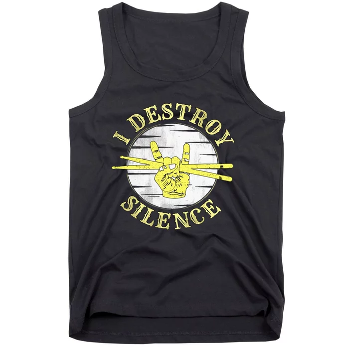 Music Drums I Destroy Silence For Drummer Tank Top