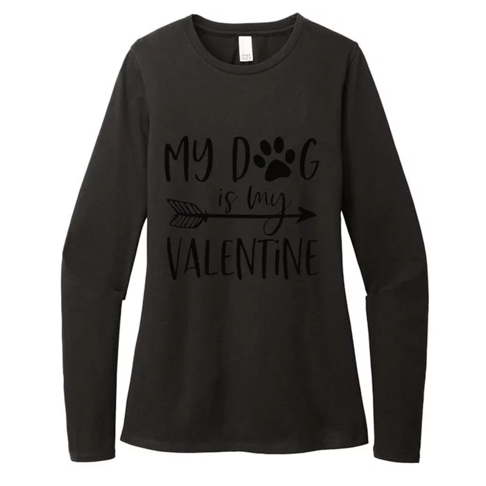 My Dog Is My Valentine Cute Funny Valentine's Day Womens CVC Long Sleeve Shirt