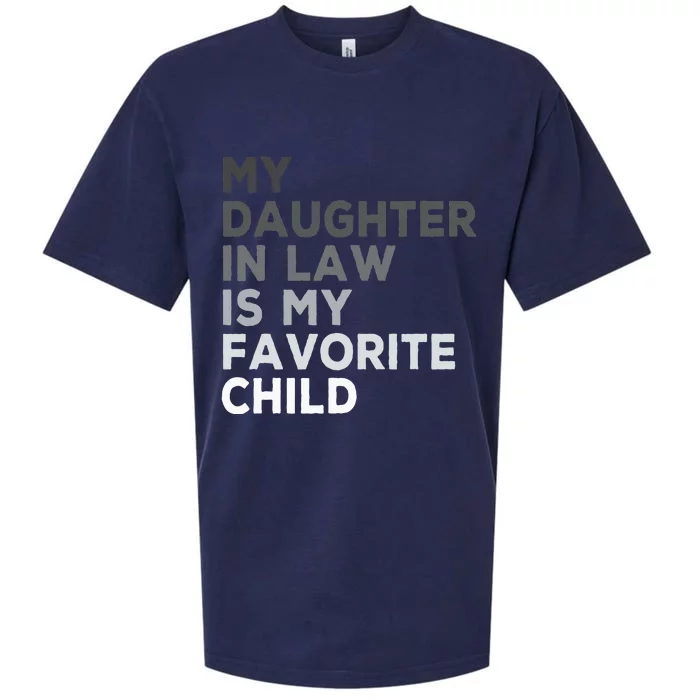 My Daughter In Law Is My Favorite Child Father's Day in Law Sueded Cloud Jersey T-Shirt