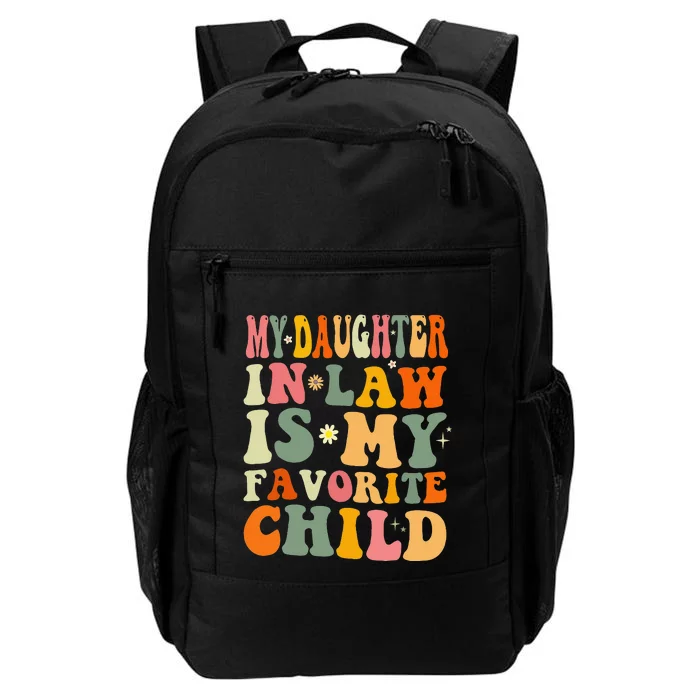 My Daughter In Law Is My Favorite Child Daughter Law Funny Daily Commute Backpack