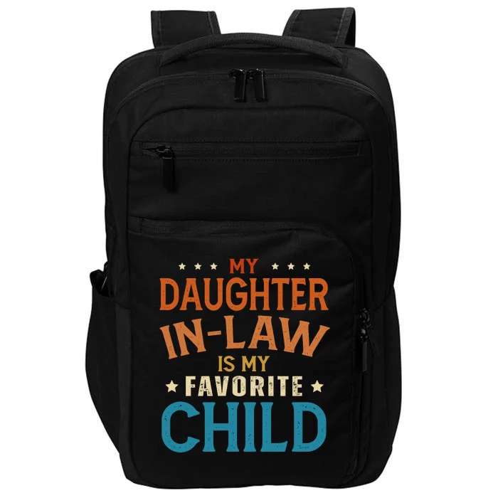 My Daughter In Law Is My Favorite Child Vintage Impact Tech Backpack