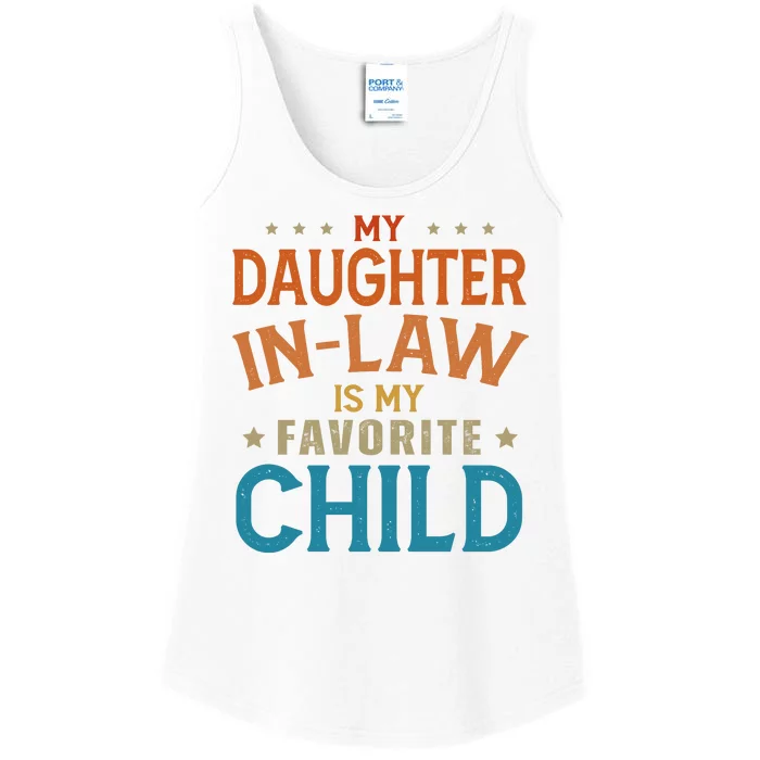 My Daughter In Law Is My Favorite Child Vintage Ladies Essential Tank