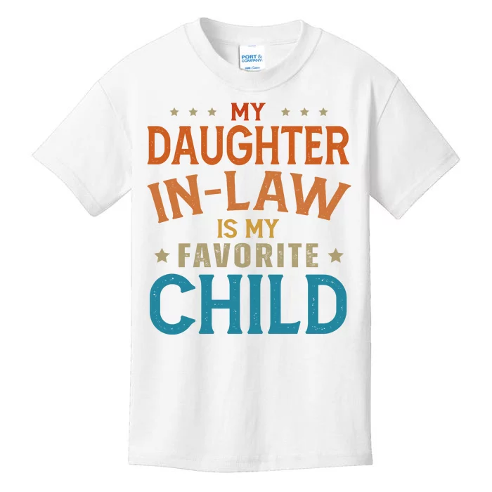 My Daughter In Law Is My Favorite Child Vintage Kids T-Shirt