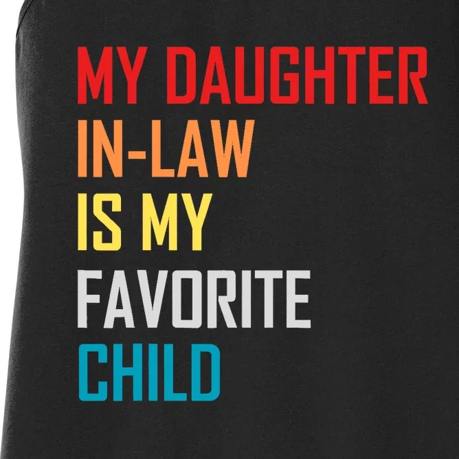 My Daughter In Law Is My Favorite Child Retro Family Humor Women's Racerback Tank