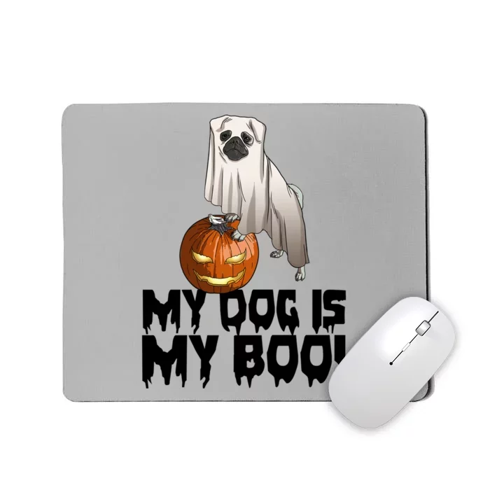 My Dog Is My Boo Halloween Day Scary Great Gift Mousepad