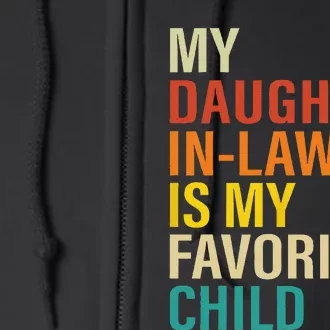 My daughter In Law Is My Favorite Child Funny Family Retro Full Zip Hoodie