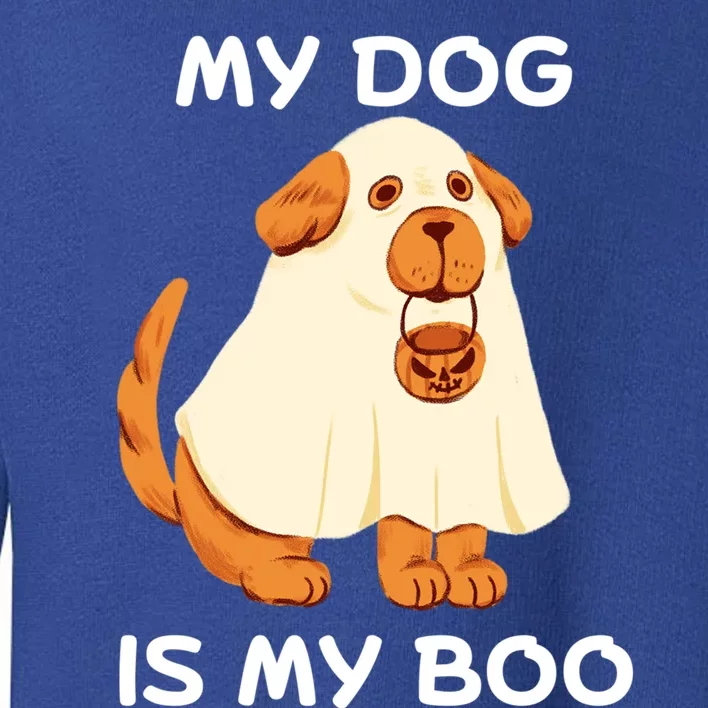 My Dog Is My Boo Happy Halloween Dog Animal Costume Boo Dog Gift Toddler Sweatshirt