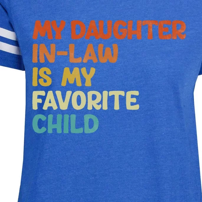 My Daughter In Law Is My Favorite Child Enza Ladies Jersey Football T-Shirt