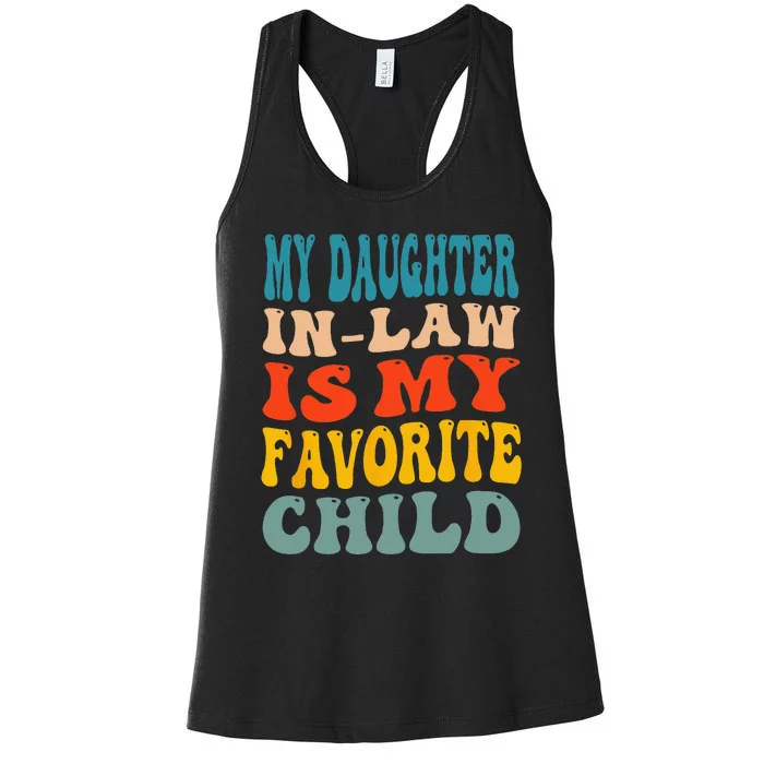 My Daughter In Law Is My Favorite Child Women's Racerback Tank