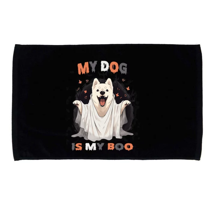 My Dog Is My Boo Spooky Season Ghost Halloween Funny Gift Microfiber Hand Towel