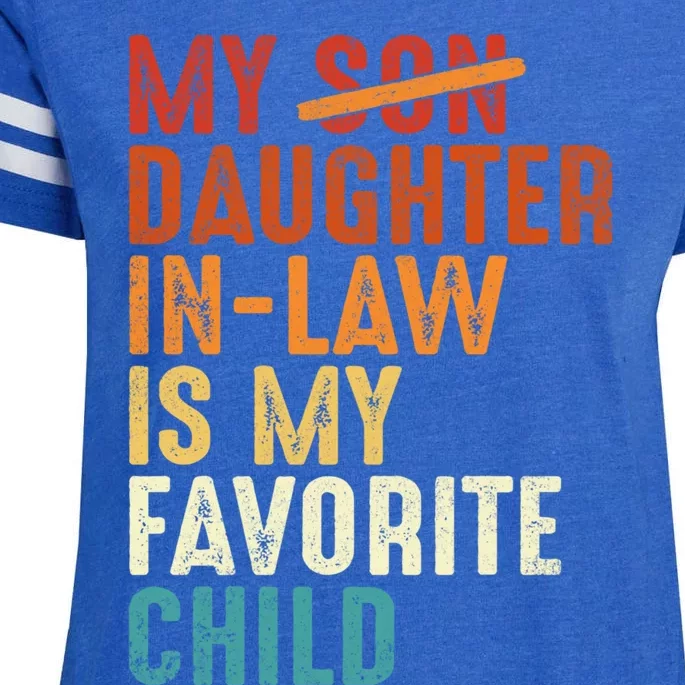 My Daughter In Law Is My Favorite Child Retro Fathers Day Enza Ladies Jersey Football T-Shirt